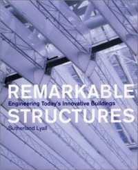 Remarkable Engineering Today's Innovative Buildings Structure