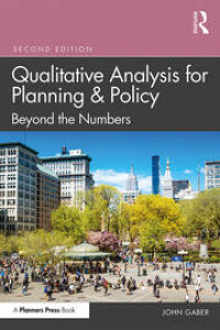 Qualitative Analysis for Planning & Policy - Beyond the Numbers