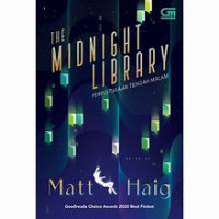 The Midnight Library = Perpustakaan Tengah Malam