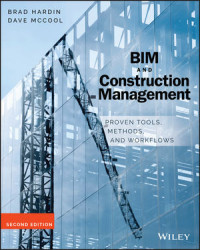 BIM and Construction Management : Proven Tools, Methods and Workflows Second Edition