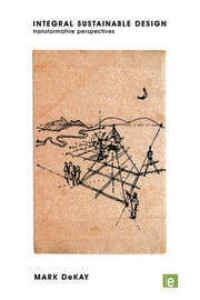 Integral Sustainable Design Transformative Perpsectives