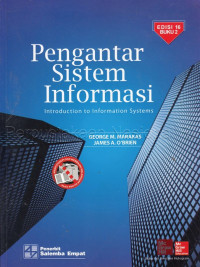 Pengantar Sistem Informasi = Introduction to Information Systems (Buku 2)