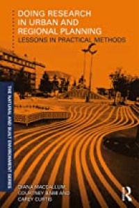 Doing Research in  Urban and Regional Planning : Lesson in Practical Methods