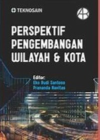 Perspektif Pengembangan Wilayah dan Kota