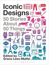 Iconic Design : 50 Stories About 50 things