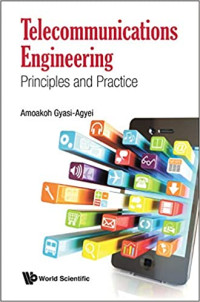 Telecommunications Engineering : Principles and Practice
