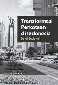 Transformasi Perkotaan di Indonesia
