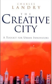 The Creative City : A Toolkit for Urban Innovators