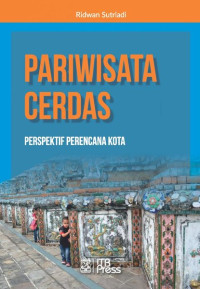 Pariwisata Cerdas : Perspektif Perencana Kota