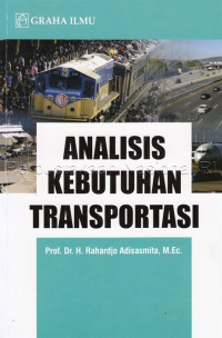 Analisa Kebutuhan Transportasi