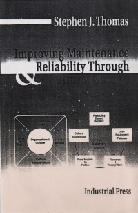 Improving Maintenance & Reliability Through Cultural Change