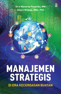 Managemen Strategis di Era Kecerdasan Buatan