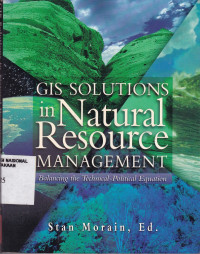GIS Solutions in Natural Resource Management