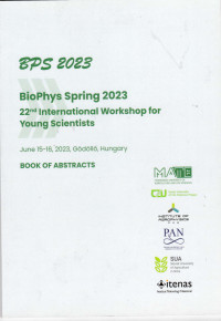 BPS 2023 : BioPhys Spring 2023 22nd International Workshop for Young Scientists