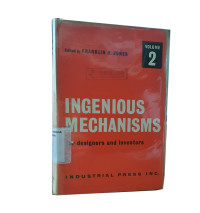 Ingenious Mechanisms for Designers and Inventors Vol. 2