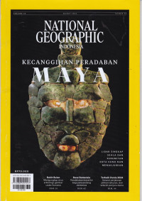 National Geographic Indonesia : Kecanggihan Peradaban Maya