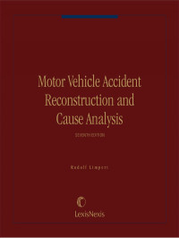Motor Vehicle Accident Reconstruction  and Cause Analysis