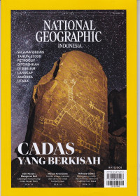National Geographic Indonesia : Cadas yang Berkisah