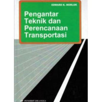 Pengantar Teknik dan Perencanaan Transportasi