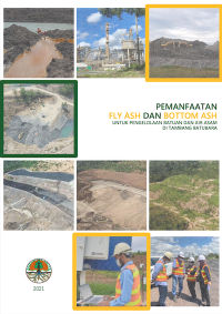 Pemanfaatan Fly Ash dan Bottom Ash untuk Pengelolaan Batuan dan Air Asam di Tambang Batubara