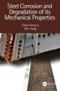 Steel Corrosion and Degradation of its Mechanical Properties