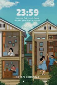 Image of 23:59 Kau yang Tak Pernah Pulang dan Aku yang Selalu Menunggu