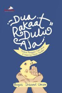 Image of Dua Rakaat Dulu Aja