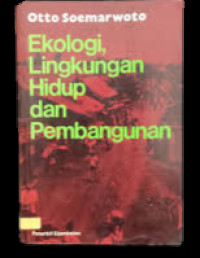 Image of Ekologi, Lingkungan Hidup dan Pembangunan