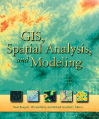 Image of GIS, Spatial Analysis and Modeling