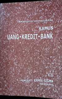 Kamus Uang, Kredit, Bank