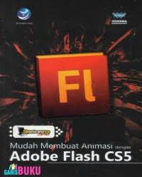 Image of Mudah Membuat Animasi dengan Adobe Flash CS5