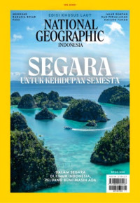 National Geographic Indonesia: Segara untuk kehidupan semesta