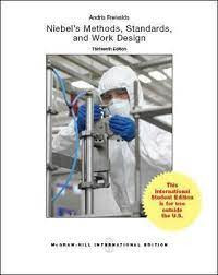 Niebel's Methods, Standards, and Work Design