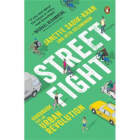 Street Fight : Handbook for an Urban Revolution