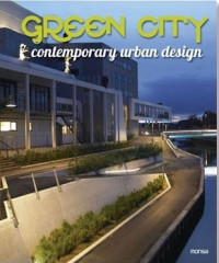 Green City Contemporary Urban Design