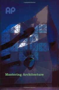 Mastering Architecture