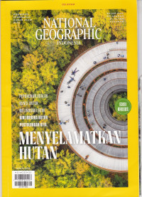 National Geographic : Menyelamatkan Hutan