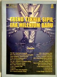 Trend Teknik Sipil Era Mileniem Baru