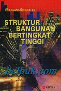 Struktur Bangunaan Bertingkat Tinggi