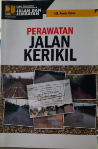 Perawatan Jalan Kerikil