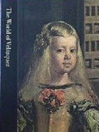 The World of Valazquez 1599-1660